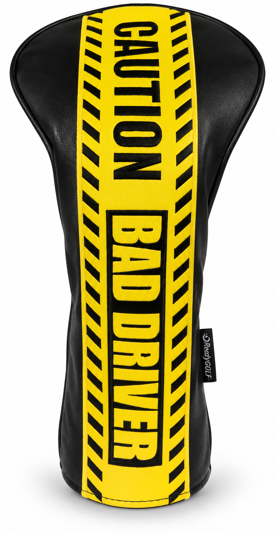 Caution: Bad Driver Embroidered Driver Headcover by ReadyGOLF