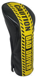 Caution: Bad Driver Embroidered Driver Headcover by ReadyGOLF