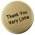 Thank You Very Little - Golf Ball Marker