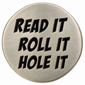 Read It, Roll It and Hole It Golf Ball Marker &amp; Hat Clip by ReadyGOLF