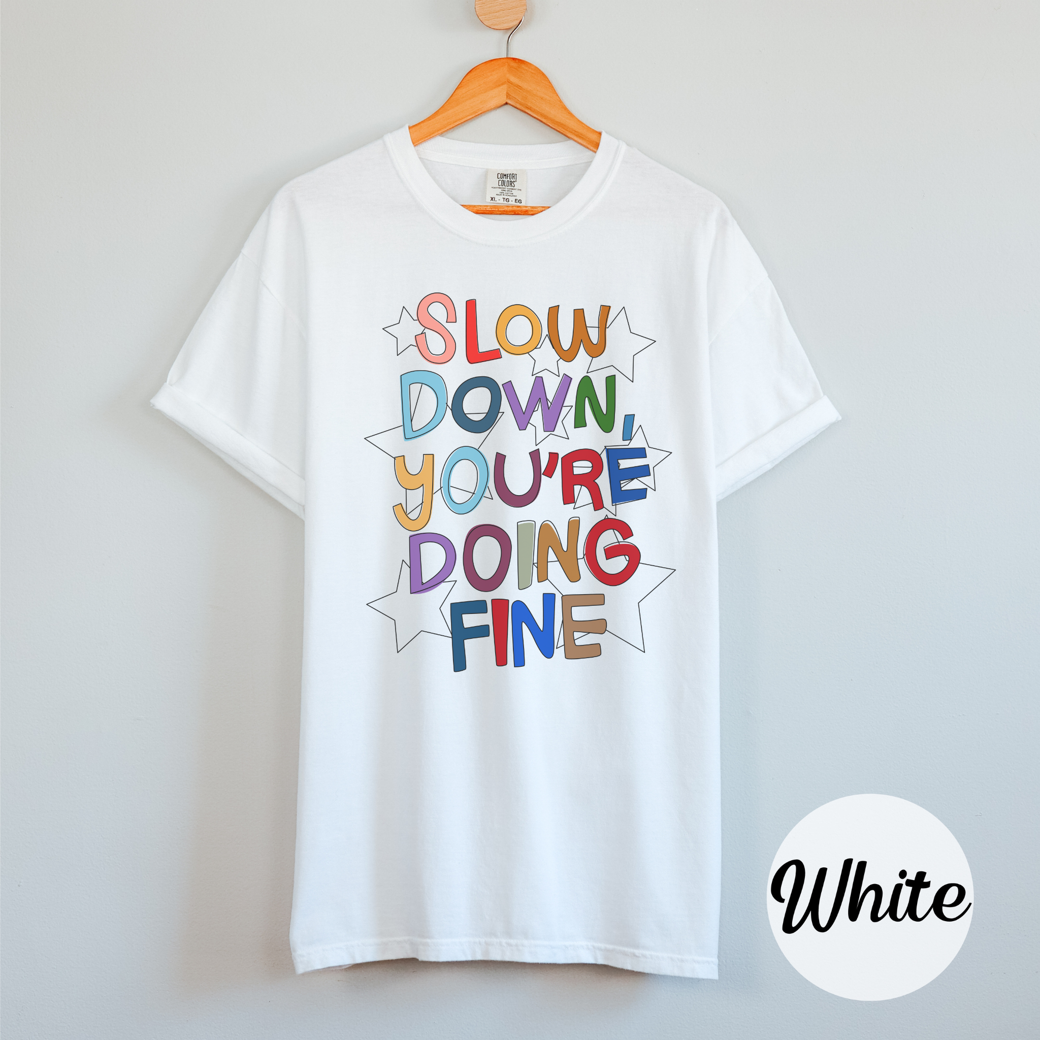 You're Doing Fine Tee Shirt