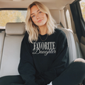 Favorite Daughter Crewneck Sweatshirt