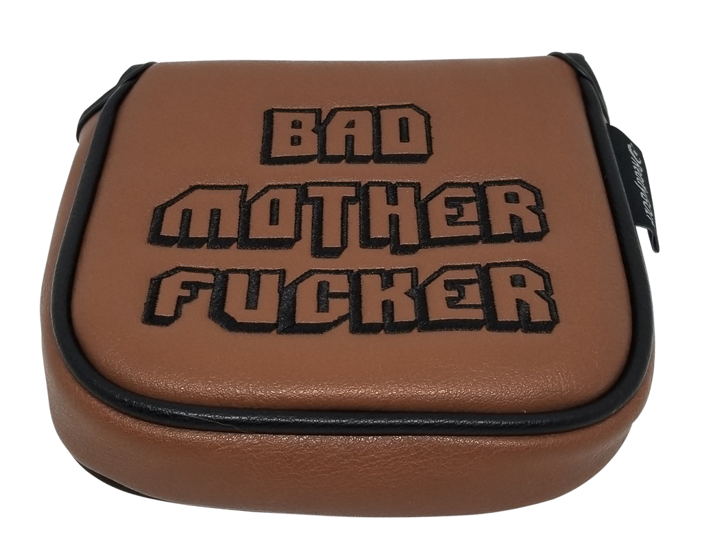 Bad Mother Fucker Embroidered Putter Cover by ReadyGOLF  -  XL Mallet