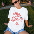 Loves Jesus and America Too T-Shirt